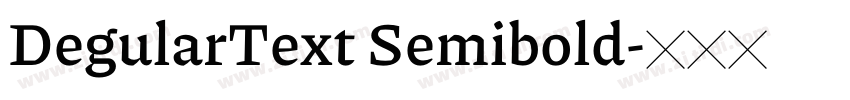 DegularText Semibold字体转换